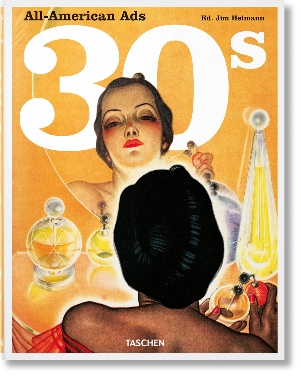 All-American Ads of the 30s - Jim Heimann