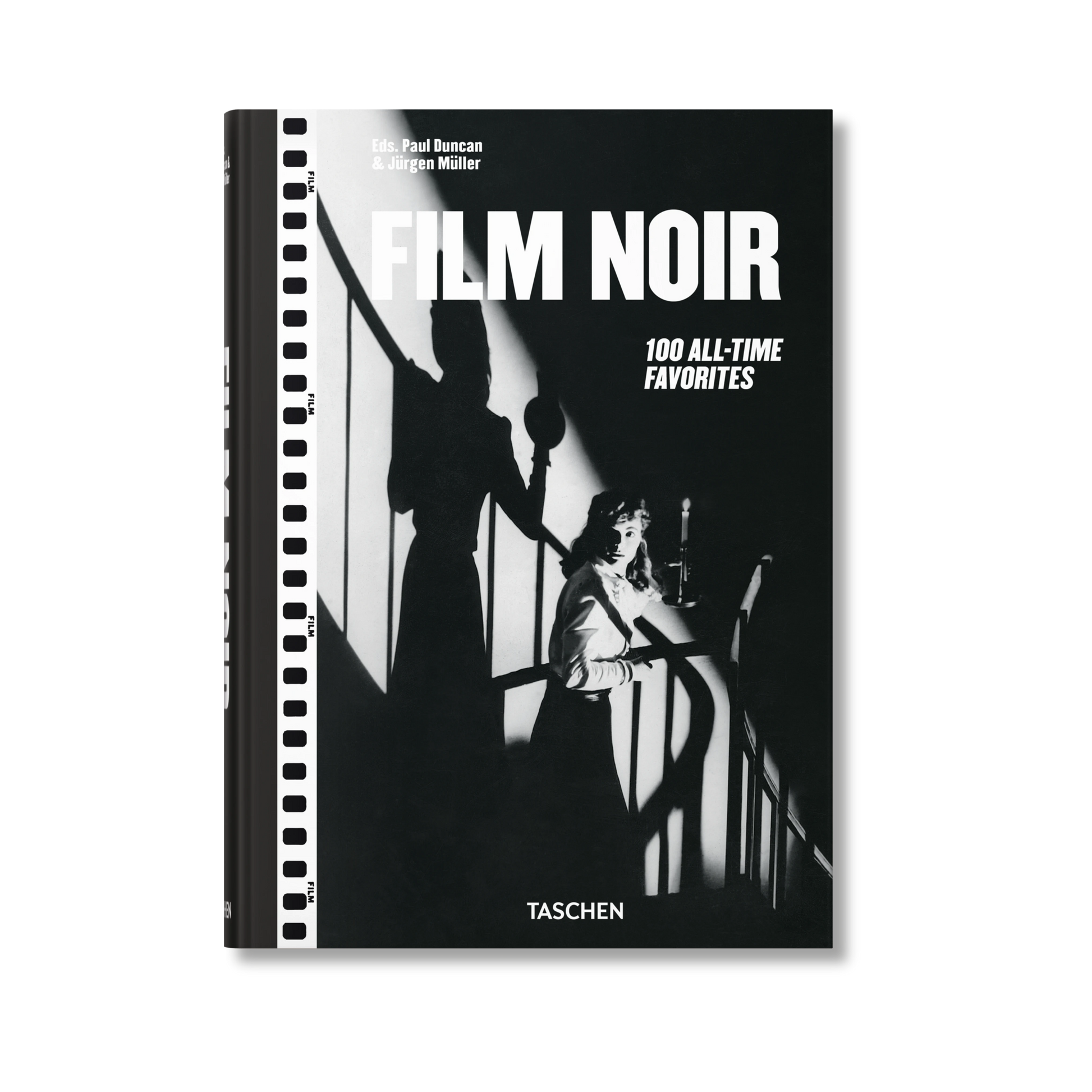Film Noir. 100 All-time Favorites - Paul Duncan & Jürgen Müller