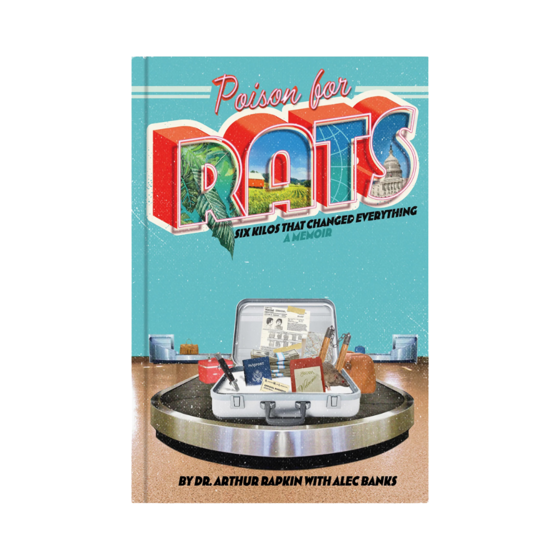 "Poison For Rats" - Dr. Arthur Rapkin & Alec Banks