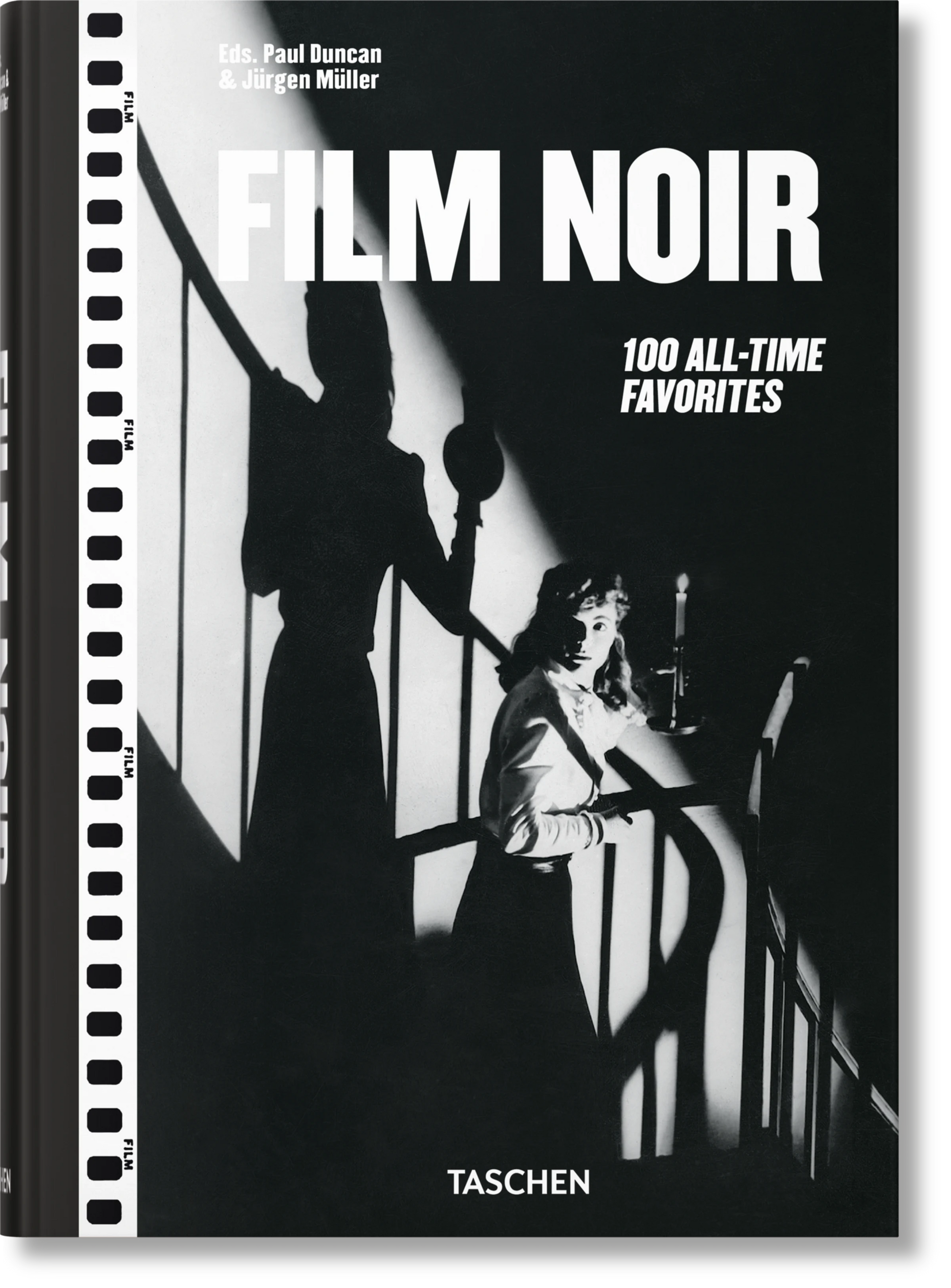 Film Noir. 100 All-time Favorites - Paul Duncan & Jürgen Müller