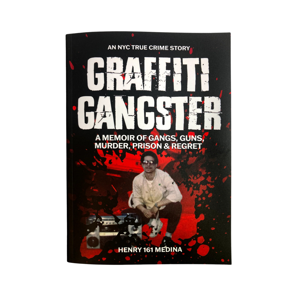 "Grafitti Gangster" -  Henry 161 Medina