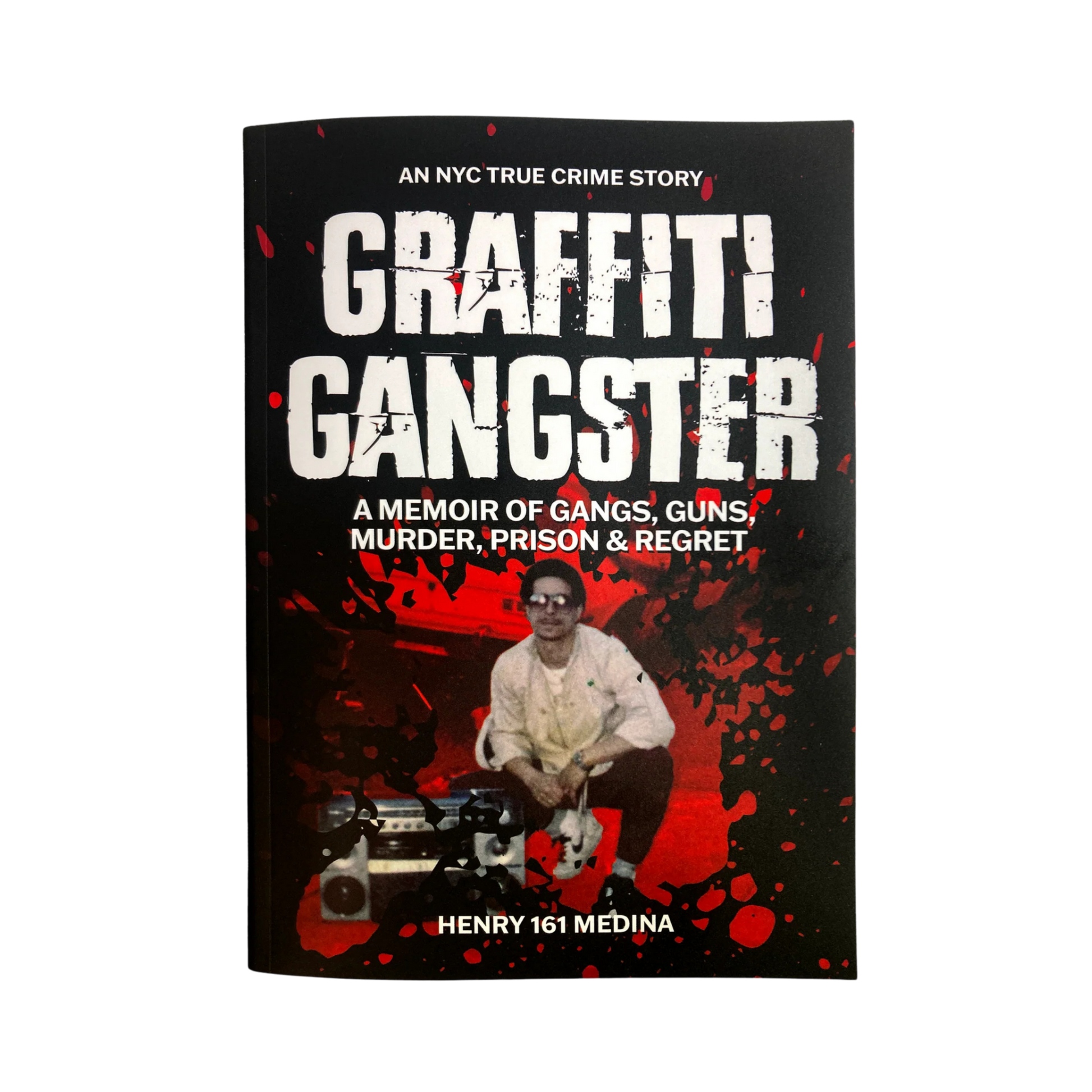 "Grafitti Gangster" -  Henry 161 Medina