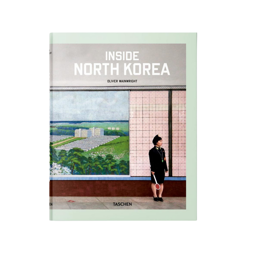 "Inside North Korea" - Oliver Wainwright