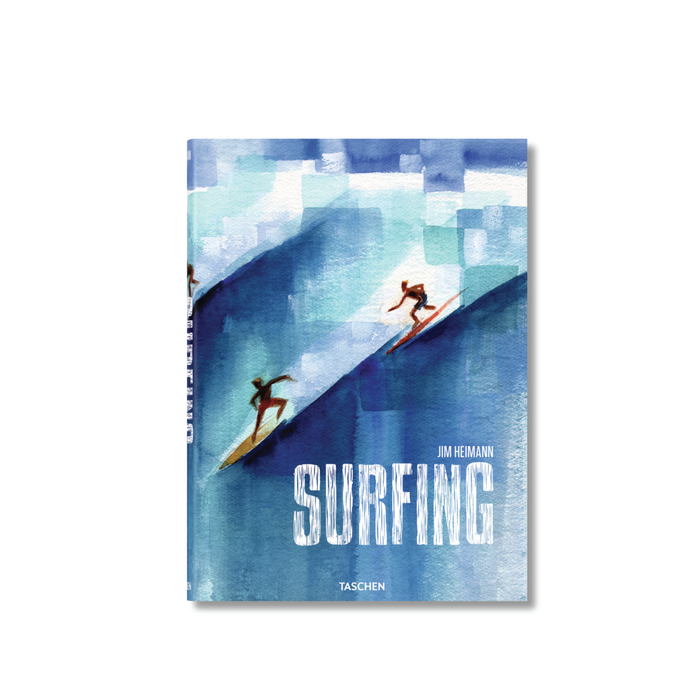 "Surfing. 1778-Today" - Jim Heimann