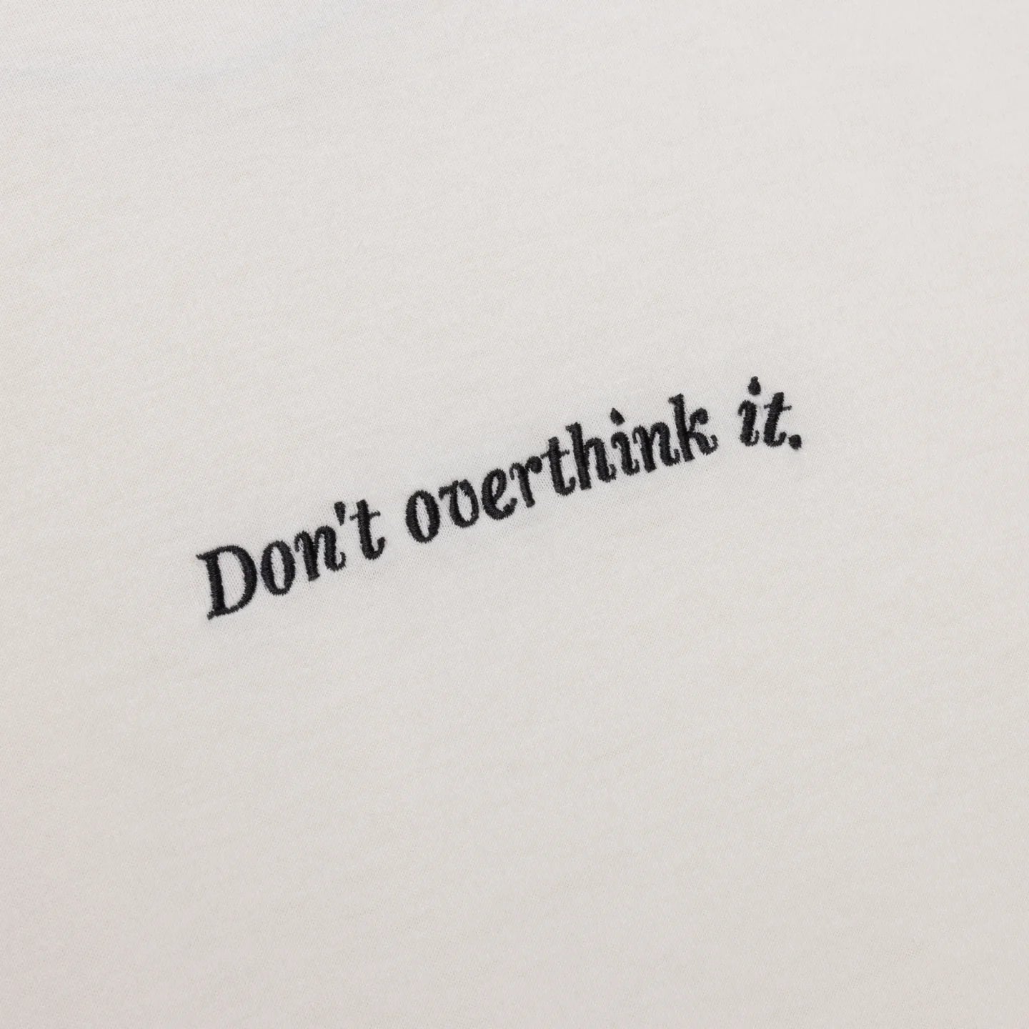 Men's Honor The Gift Don't Overthink It SS Tee - Bone