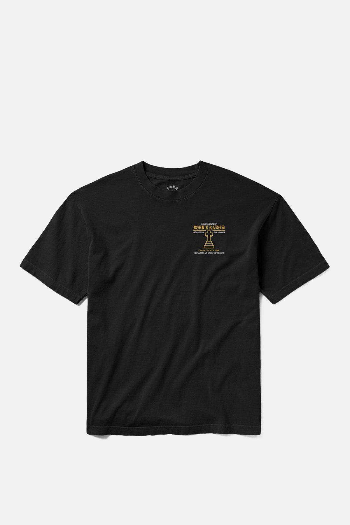Born X Raised Compliments of BXR Tee - Black