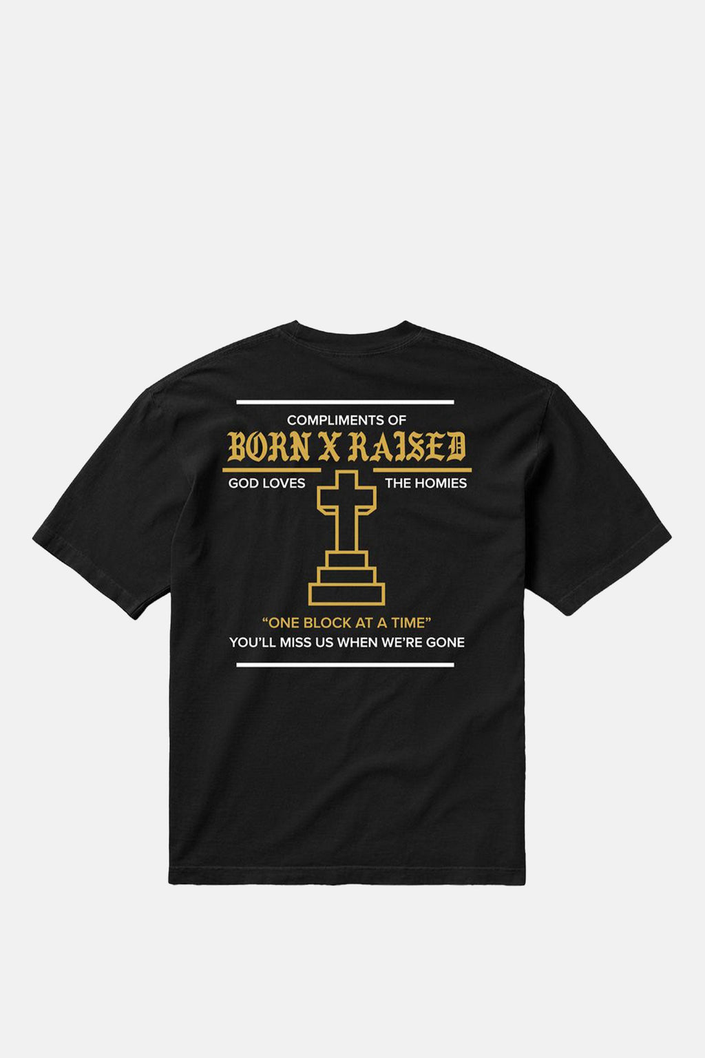 Born X Raised Compliments of BXR Tee - Black